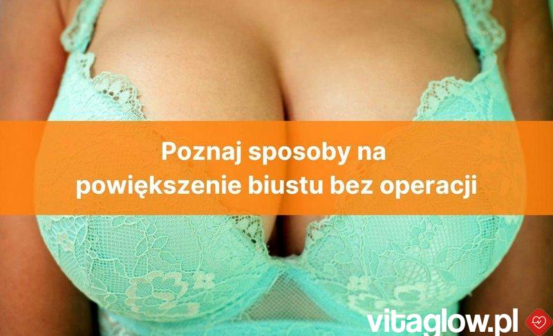 Czy istnieją niedrogie metody powiększania biustu?