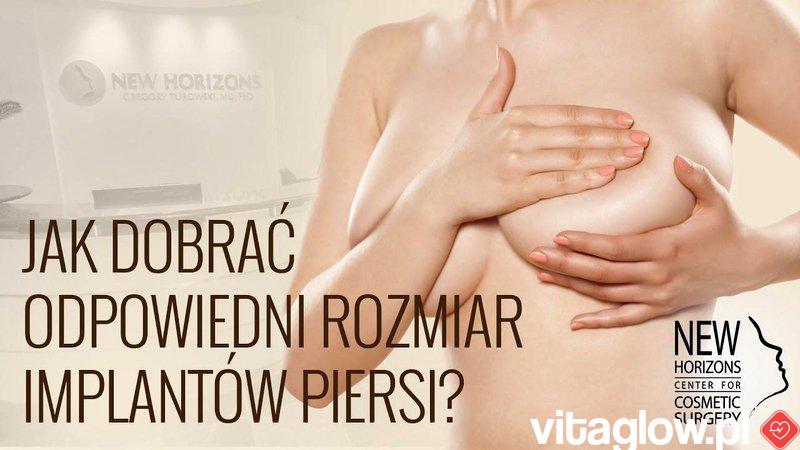 Jak dobrać rozmiar implantów piersi